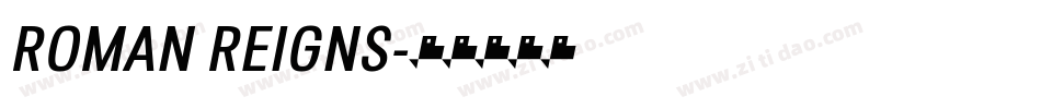 ROMAN REIGNS字体转换